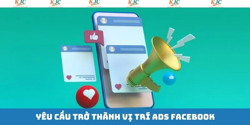Một số yêu cầu cơ bản cho vị trí ADS Facebook